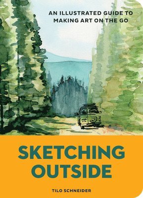 Tilo Schneider - Sketching Outside, Häftad