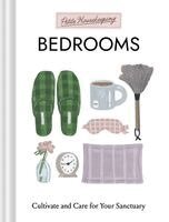 Sara Bir - Petite Housekeeping: Bedrooms, Inbunden