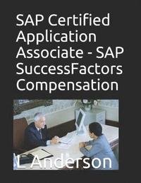 bokomslag SAP Certified Application Associate - SAP SuccessFactors Compensation