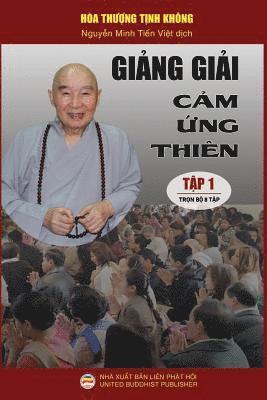 bokomslag Gi&#7843;ng gi&#7843;i C&#7843;m &#7913;ng thin - T&#7853;p 1/8