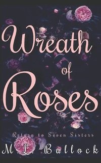 bokomslag Wreath of Roses