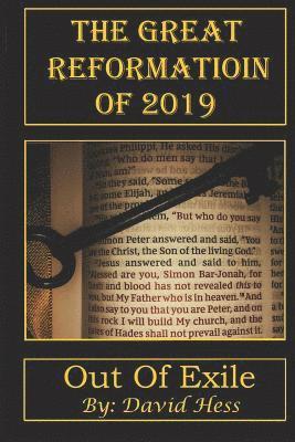 bokomslag The Great Reformation of 2019: Out of Exile