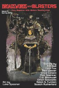 bokomslag Broadswords and Blasters Issue 9: Pulp Magazine With Modern Sensibilities