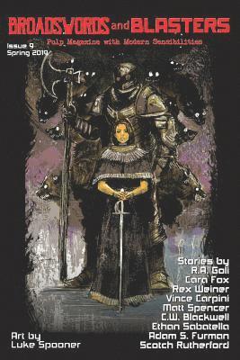 bokomslag Broadswords and Blasters Issue 9: Pulp Magazine With Modern Sensibilities