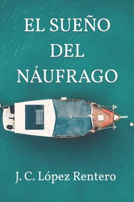 bokomslag El Sue O Del N Ufrago