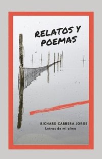 bokomslag Letras de Mi Alma: Poemas y Relatos