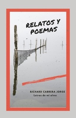 bokomslag Letras de Mi Alma: Poemas y Relatos
