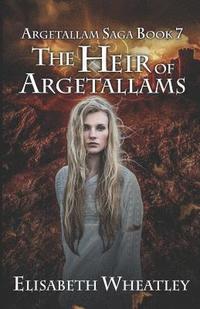 bokomslag The Heir of Argetallams