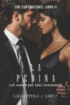 bokomslag La Pedina: Lei Non È Poi Così Innocente