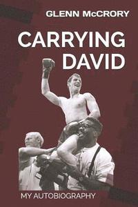 bokomslag Carrying David: My Autobiography