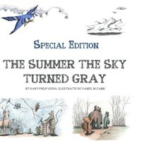 bokomslag The Summer the Sky Turned Gray