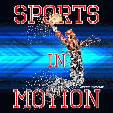 bokomslag Sports in Motion