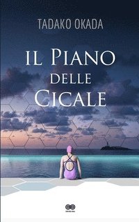 bokomslag Il Piano Delle Cicale