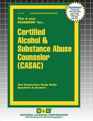 Certified Alcohol & Substance Abuse Counselor (CASAC) 1