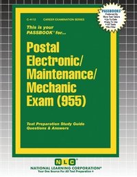 bokomslag Postal Electronic/Maintenance/Mechanic Examination (955)