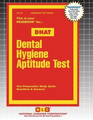 Dental Hygiene Aptitude Test (DHAT), Häftad