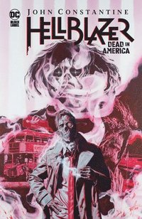 bokomslag John Constantine, Hellblazer: Dead in America