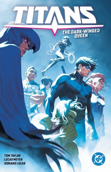 Tom Taylor, Lucas Meyer - Titans Vol. 2: The Dark-Winged Queen, Häftad