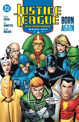 Justice League International Book One: Born Again 1