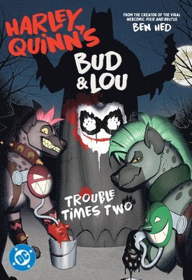 bokomslag Harley Quinn's Bud and Lou: Trouble Times Two