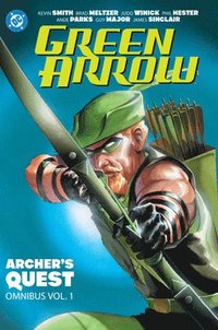 bokomslag Green Arrow: Archer's Quest Omnibus Vol. 1