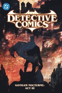 bokomslag Batman: Detective Comics Vol. 5: Gotham Nocturne: ACT III