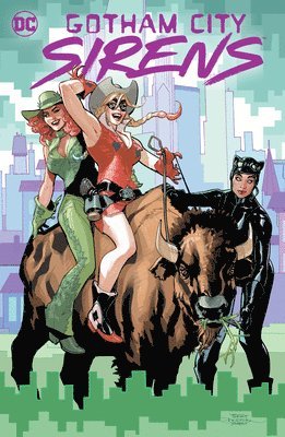 Gotham City Sirens: Trigger Happy 1