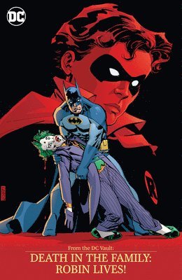 From the DC Vault: Death in the Family: Robin Lives! 1