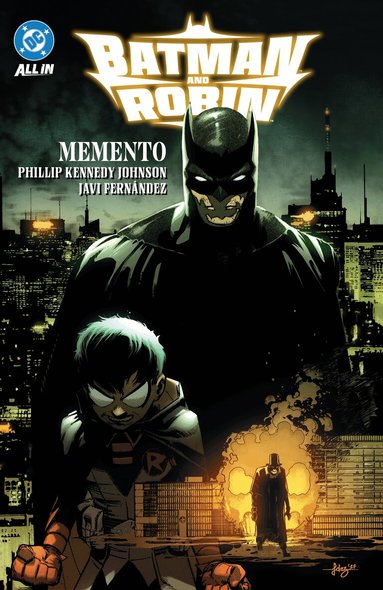 Phillip Kennedy Johnson, Javi Fernandez - Batman and Robin Vol. 1: Memento, Häftad