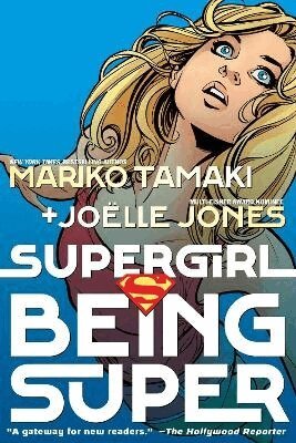Mariko Tamaki, Joelle Jones - Supergirl: Being Super (2026 Edition), Häftad