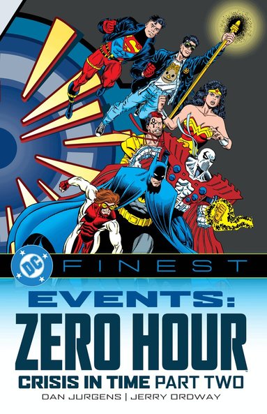 Dan Jurgens - DC Finest: Events: Zero Hour Part Two, Häftad