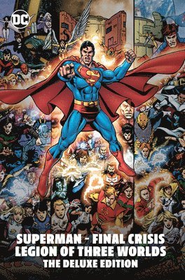 Superman - Final Crisis: Legion of Three Worlds: The Deluxe Edition 1