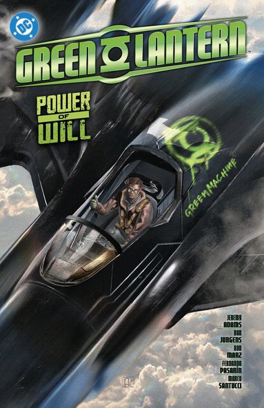 Jeremy Adams, Marc Guggenheim - Green Lantern Vol. 3: Power of Will, Häftad