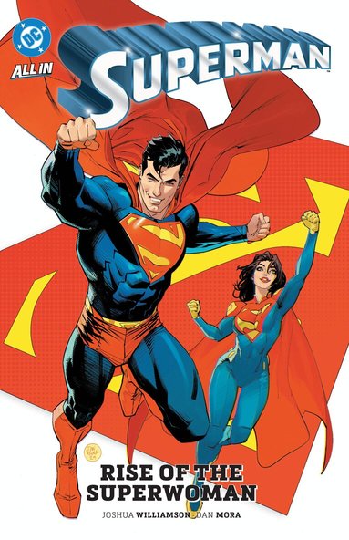 Joshua Williamson, Dan Mora - Superman Vol. 4: Rise of the Superwoman, Häftad