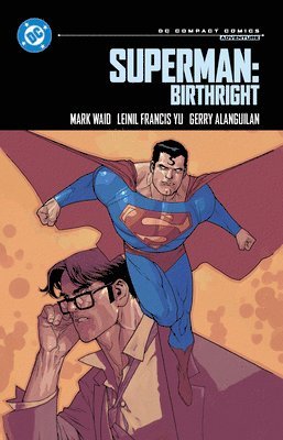 bokomslag Superman: Birthright: DC Compact Comics Edition