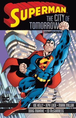 bokomslag Superman: City of Tomorrow Compendium