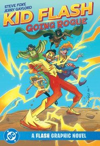 bokomslag Kid Flash: Going Rogue