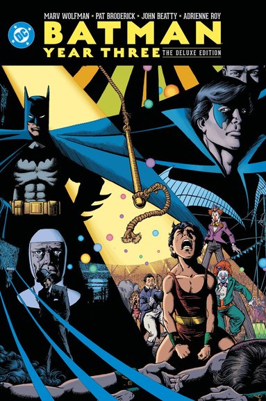 Marv Wolfman, Pat Broderick - Batman: Year Three: The Deluxe Edition, Inbunden