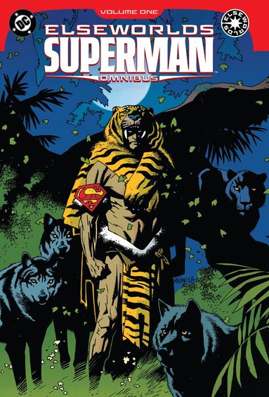 David Michelinie, Kieron Dwyer - Elseworlds: Superman Omnibus Vol. 1, Inbunden