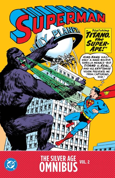 Jerry Siegel, Robert Bernstein - Superman: The Silver Age Omnibus Vol. 2, Inbunden
