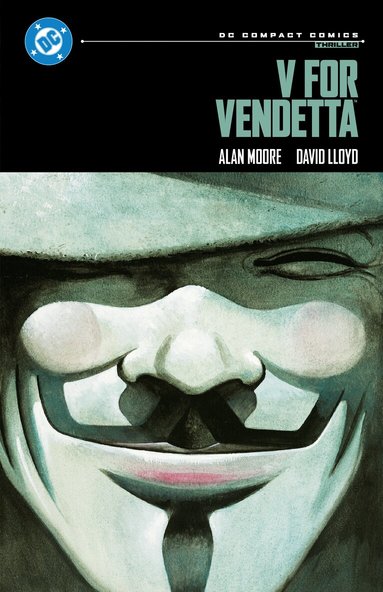 Alan Moore, David Lloyd - V for Vendetta: DC Compact Comics Edition, Häftad