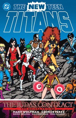 bokomslag The New Teen Titans: The Judas Contract Deluxe Edition