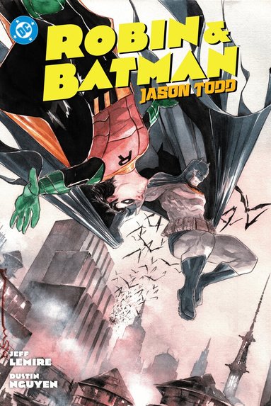Jeff Lemire, Dustin Nguyen - Robin & Batman: Jason Todd, Inbunden