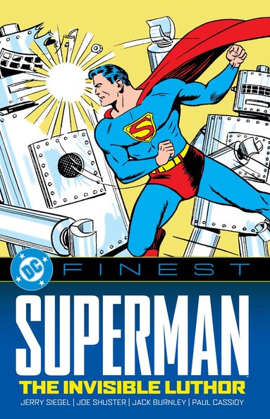 Jerry Siegel, Joe Shuster - DC Finest: Superman: The Invisible Luthor, Häftad