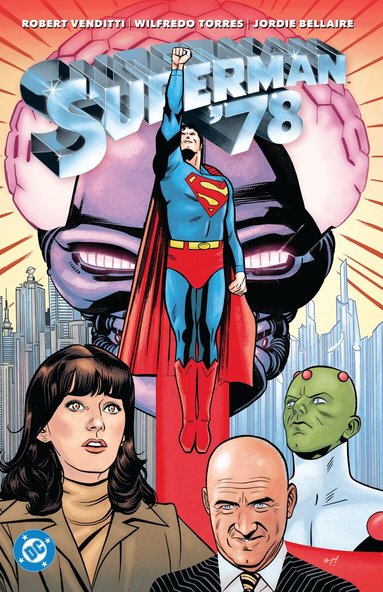 Robert Venditti, Wilfredo Torres - Superman ’78, Häftad