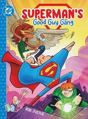 bokomslag Superman's Good Guy Gang