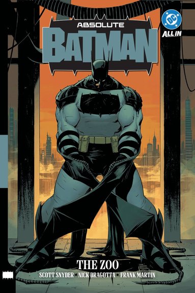Scott Snyder, Nick Dragotta - Absolute Batman Vol. 1: The Zoo, Inbunden