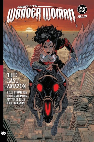 Kelly Thompson, Hayden Sherman - Absolute Wonder Woman Vol. 1: The Last Amazon, Häftad