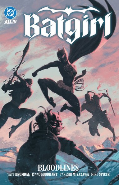 Tate Brombal, Takeshi Miyazawa - Batgirl Vol. 2: Bloodlines, Häftad