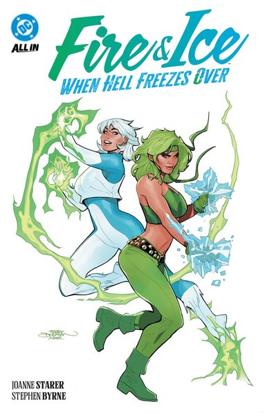 Joanne Starer, Stephen Byrne - Fire & Ice: When Hell Freezes Over, Häftad